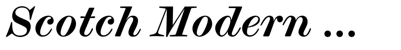 Scotch Modern Micro Bold Italic